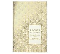 F. Scott Fitzgerald The Beautiful and Damned (Copertina rigida)