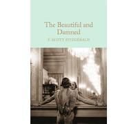 F. Scott Fitzgerald The Beautiful and Damned (Copertina rigida)