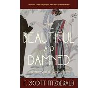 F Scott Fitzgerald The Beautiful and Damned (Tascabile)