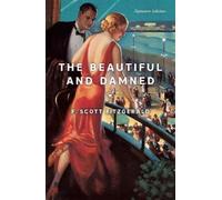 F. Scott Fitzgerald The Beautiful and Damned (Tascabile) Signature Editions