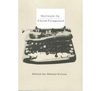 F. Scott Fitzgerald The Crack-Up (Tascabile)