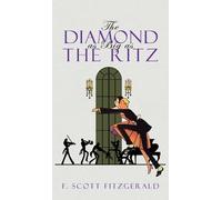 F Scott Fitzgerald The Diamond as Big as the Ritz (Copertina rigida)