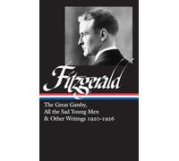 James Scott Wes F. Scott Fitzgerald: The Great Gatsby, All th (Copertina rigida)