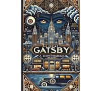 F Scott Fitzgerald The Great Gatsby(Illustrated) (Tascabile)