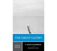 F. Scott Fitzgerald The Great Gatsby (Tascabile) Norton Critical Editions