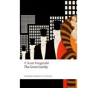 F. Scott Fitzgerald The Great Gatsby (Tascabile) Oxford World's Classics