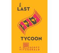 F Scott Fitzgerald The Last Tycoon (Copertina rigida)