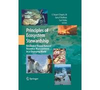F Stuart Chapin III Principles of Ecosystem Stewardship (Tascabile)