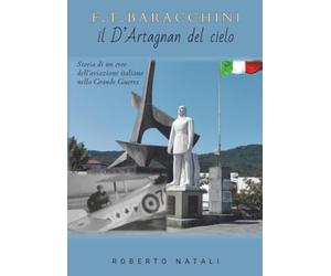 F. T. Baracchini il D'Artagnan del cielo