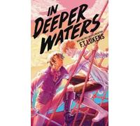 F.T. Lukens In Deeper Waters (Copertina rigida)