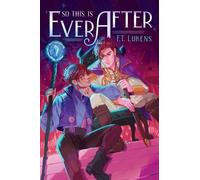 F.T. Lukens So This Is Ever After (Tascabile)