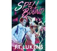 F.T. Lukens Spell Bound (Tascabile)