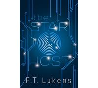 F.T. Lukens The Star Host (Tascabile) Broken Moon