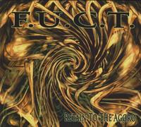 F.U.C.T. - Retain to the Aggro