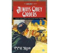 F V W Mason Always Obey Orders (Tascabile) Argosy Library
