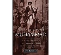 F W Burleigh It's All About Muhammad (Tascabile)