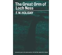 F. W. Holiday The Great Orm of Loch Ness (Tascabile)