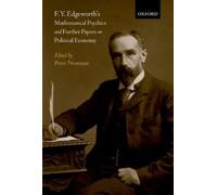 F. Y. Edgeworth's 'Mathematical Psychics' and Further Papers (Copertina rigida)