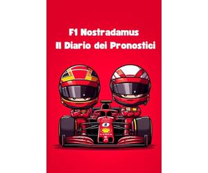 F1 Nostradamus: Il Diario dei Pronostici