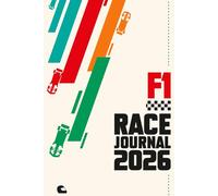 F1 - Race journal 2026: for racing fans