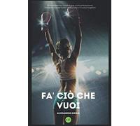 Fa' ciò che vuoi