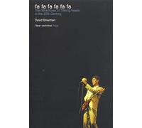 Fa Fa Fa Fa Fa Fa: The Adventures of Talking Heads in the 20th Century