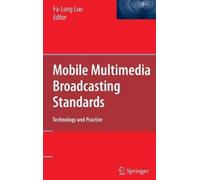 Fa-Long Luo Mobile Multimedia Broadcasting Standards (Copertina rigida)