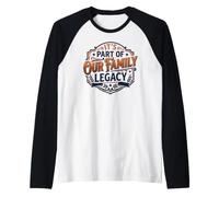 Fa Parte della Nostra Tradizione familiare Maglia con Maniche Raglan