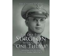 Faao Barber The One-Eyed Surgeon with Only One Thumb (Tascabile)