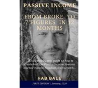 Fab Bale From Broke to 7 Figures in 12 Months (Tascabile)