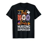 Fab Boo Lous Nursing Supervisor Boo Fantasma Zucca Halloween Maglietta