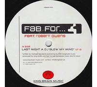 Fab For - Last Night A DJ Blew My Mind