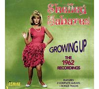 growing up - the 1962 recordings, features 2 complete albums & binus tracks