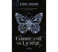 Doom Erin – Fabbricante di lacrime – Magazzini Salani