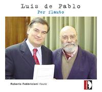 Fabbriciani, Roberto - DE Pablo: Per flauto