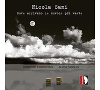 Nicola Sani Nicola Sani: Dove Arrivano Le Nuvole Piu Vaste (CD) Album
