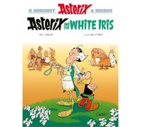 Fabcaro Asterix: Asterix and the White Iris (Copertina rigida) Asterix