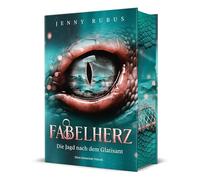 Fabelherz - Die Jagd nach dem Glatisant: Spannender Fantasyroman über Freundschaft, Akzeptanz und Wesen, über die man sonst viel zu selten liest | Schmuckausgabe mit Farbschnitt-Garantie