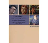 Faber in fabula. Casi di intertestualità artistica nella letteratura italiana