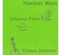 Faber,Johannes - Nowhere Blues