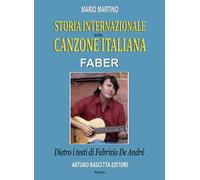 Faber, storia internazionale della canzone italiana:dietro i testi di Fabrizio De André
