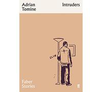 Faber Stories: Intruders: Adrian Tomine