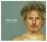 Fabi Niccolo' Diventi Inventi 1997-2017 (CD)