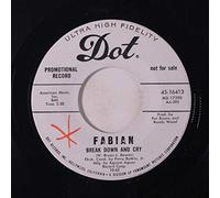 FABIAN - break down and cry / she's stayin' inside with me