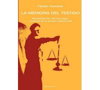 Fabian Camano La Memoria del Testigo (Tascabile)