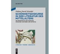 Fabian David Schei Schönheitsdiskurse in Der Literatur Des Mittelalt (Tascabile)