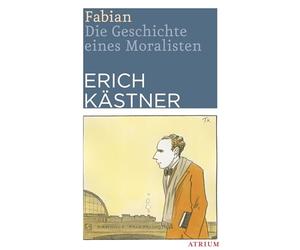 Fabian: Die Geschichte eines Moralisten
