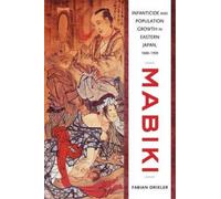 Fabian Drixler Mabiki (Copertina rigida) Asia: Local Studies / Global Themes