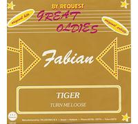 Fabian - FABIAN Tiger/Turn Me Loose 45rpm/ps