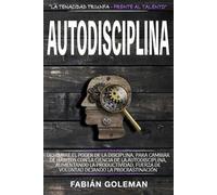 Fabián Goleman Autodisciplina (Tascabile) Actitud de Acero